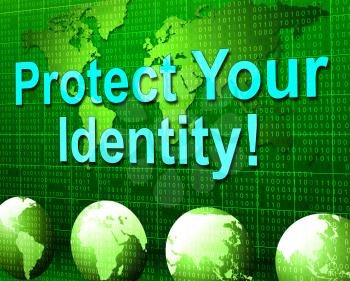 Protect Your Identity Representing Security Encryption And Secure