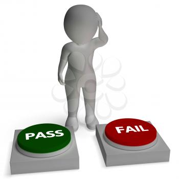 Pass Fail Buttons Shows Passing Or Failure