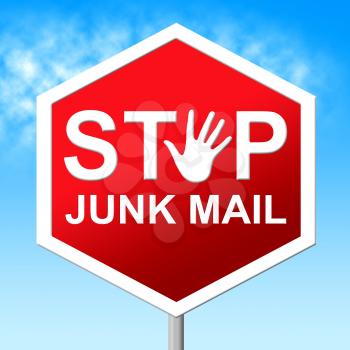 Stop Junk Mail Indicating Warning Sign And Restriction