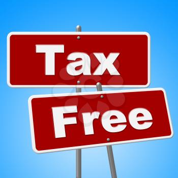 Tax Free Signs Meaning With Our Compliments And Gratis