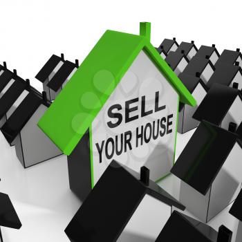 Sell Your House Home Meaning Marketing Property
