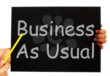 Business As Usual Blackboard Meaning Routine And Normality