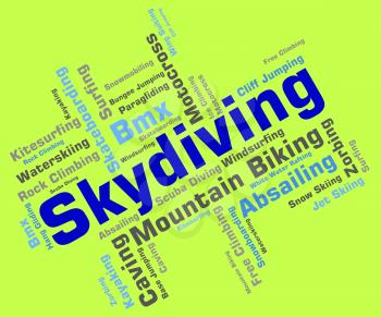Skydiving Word Representing Parachute Jump And Skydivers 