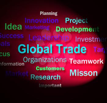 Global Trade Words Meaning Planning For International Commerce