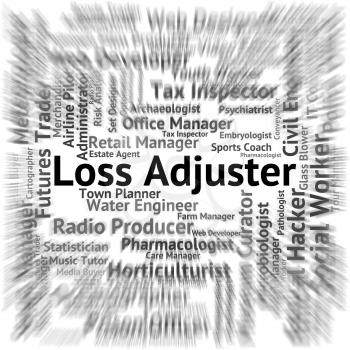 Loss Adjuster Showing Occupation Debts And Lose