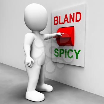 Bland Spicy Switch Showing Plain Hot Cooking Flavours
