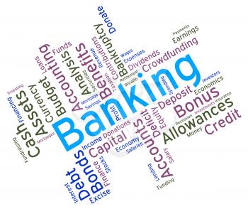 Banking Word Indicating Financial Money And Figures 