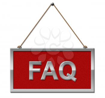 Faq Sign Showing Frequently Asked Questions And Placard Advertisement