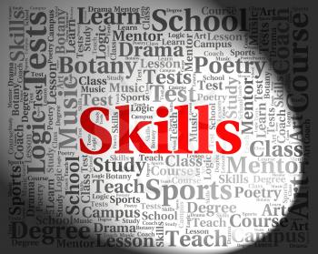 Skills Word Showing Text Aptitudes And Skilled