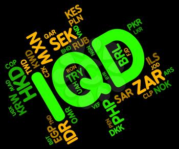 Iqd Currency Representing Forex Trading And Banknotes