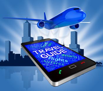 Travel Guide Showing Airplane Tours And Travels