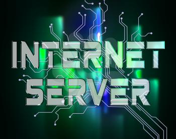 Internet Server Meaning Web Site And Host