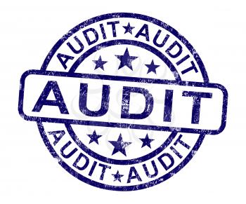 Audit Stamp Shows Financial Accounting Examination Or Analysis