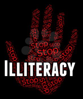 Stop Illiteracy Meaning Warning Sign And Prevent