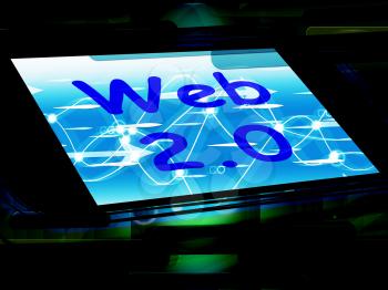 Web 2.0 On Screen Meaning Net Web Technology And Network