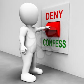 Confess Deny Switch Showing Confessing Or Denying Guilt Innocence