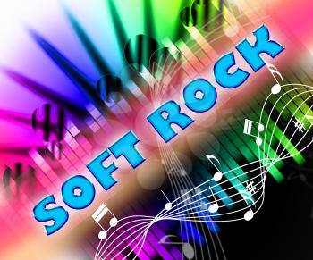 Soft Rock Representing Sound Tracks And Melodies