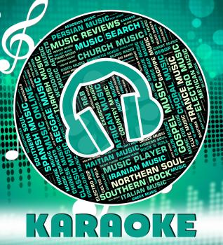 Karaoke Music Showing Sound Tracks And Melody