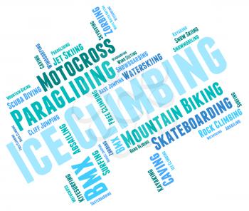 Ice Climbing Meaning Wordcloud Climber And Ice-Climber 