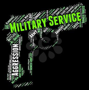 Military Service Showing Warrior Soldierly And Wordclouds