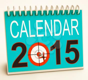 2015 Schedule Calendar Showing Future Business Targets