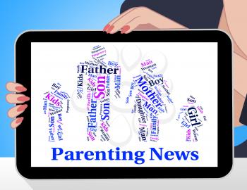 Parenting News Representing Mother And Child And Mother And Child