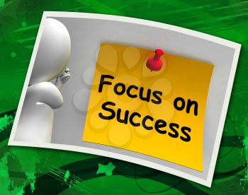 Focus On Success Photo Showing Achieving Goals