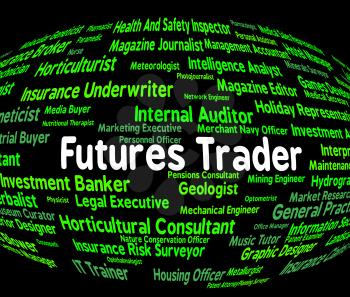 Futures Trader Showing Contract Share And Salesman