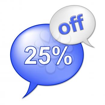 Twenty Five Percent Meaning Closeout Savings And Merchandise