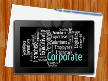 Corporate Word Meaning Text Professional And Company Tablet