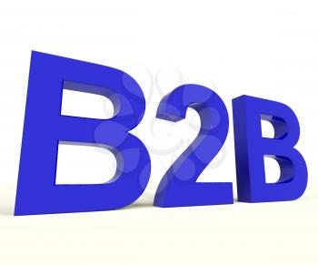 B2b Blue Word As A Sign Of Business And Commerce