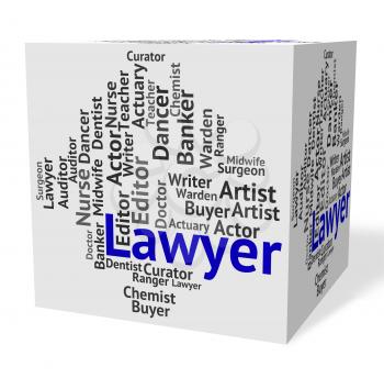 Lawyer Job Representing Legal Adviser And Counsel