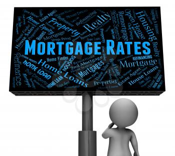 Mortgage Rates Indicating Home Loan And Loans