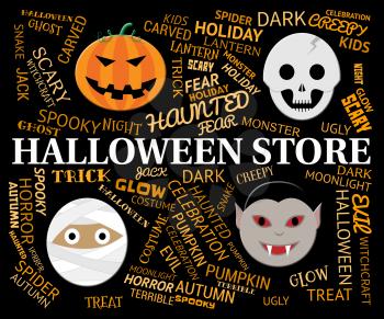 Halloween Store Words And Icons Means Spooky And Haunted Shop