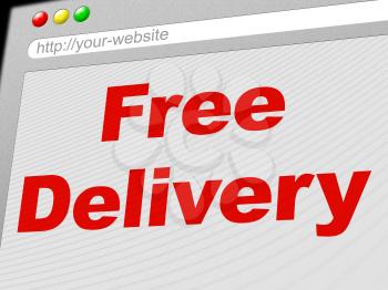Free Delivery Showing With Our Compliments And Gratis