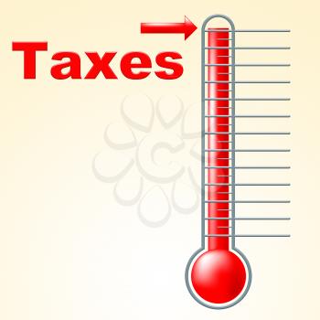 Thermometer Taxes Indicating Thermostat Taxation And Taxpayer