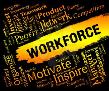Workforce Words Representing Employees Personnel And Labor