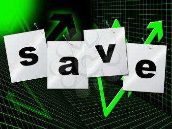 Save Savings Representing Cash Capital And Money