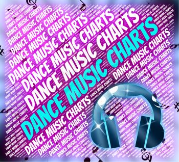 Dance Music Charts Showing Sound Tracks And Dances