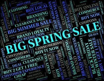 Big Spring Sale Showing Word Offer And Retail