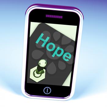 Hope Switch Phone Showing Wishing Hoping Wanting