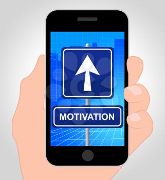 Motivation Smartphone Representing Do It Now And Take Action