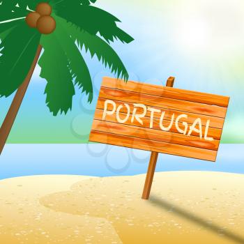 Portugal Beach Sign Represents Portugese Holiday 3d Illustration