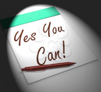 Yes You Can! Notebook Displaying Positive Incentive And Persistence