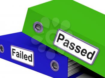 Passed Failure Representing Verified Administration And Document