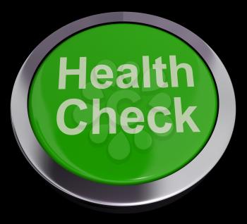 Health Check Button In Green Showing Medical Examinations