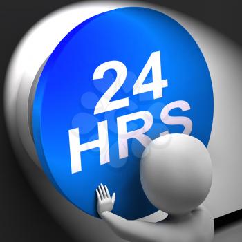 Twenty Four Hours Pressed Showing 24H  Availability