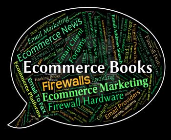 Ecommerce Books Representing Online Business And Fiction