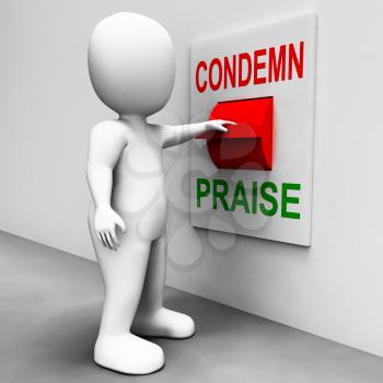 Condemn Praise Switch Meaning Appreciate or Blame