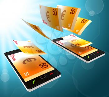Euros Transfer Showing Phone Financing And Currency